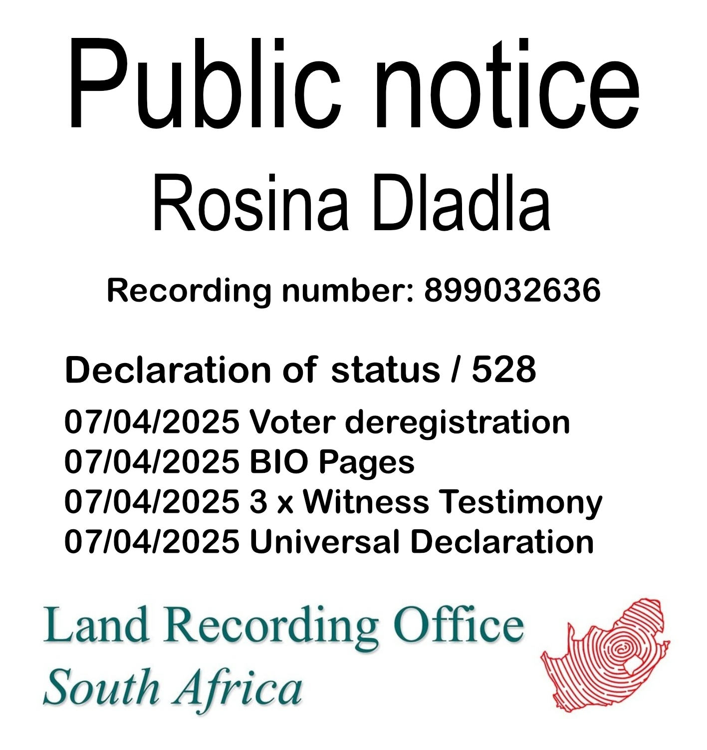 Public Notice Rosina Dladla (c) Recording number 899032636